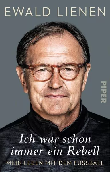 Cover: Ich war schon immer ein Rebell