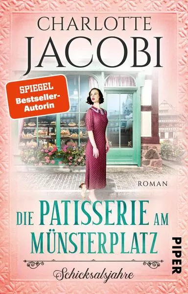 Cover: Die Patisserie am Münsterplatz – Schicksalsjahre