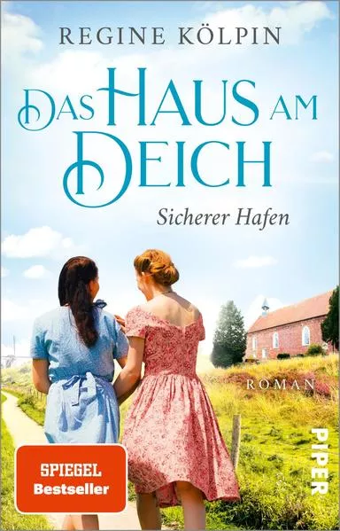 Cover: Das Haus am Deich – Sicherer Hafen
