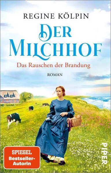 Cover: Der Milchhof – Das Rauschen der Brandung