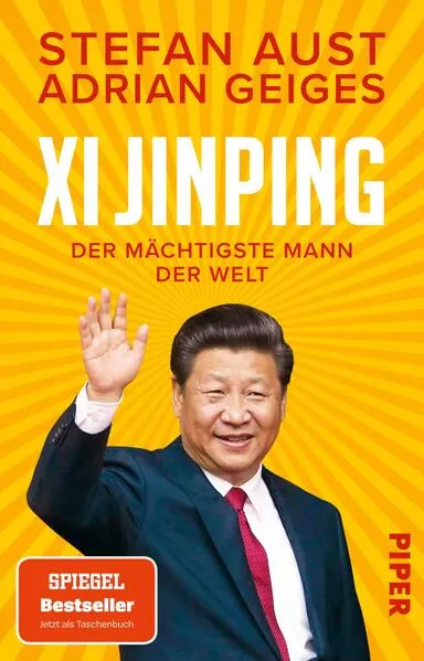 Cover: Xi Jinping – der mächtigste Mann der Welt