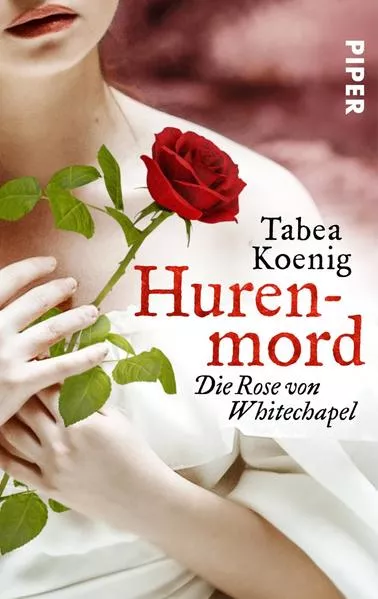 Cover: Hurenmord - Die Rose von Whitechapel