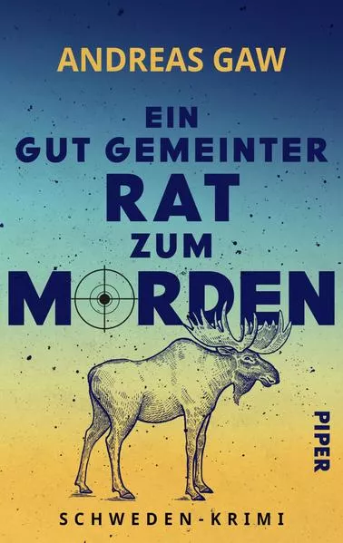 Cover: Ein gut gemeinter Rat zum Morden