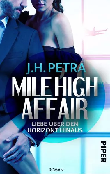 Mile High Affair – Liebe über den Horizont hinaus