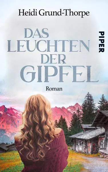 Das Leuchten der Gipfel</a>