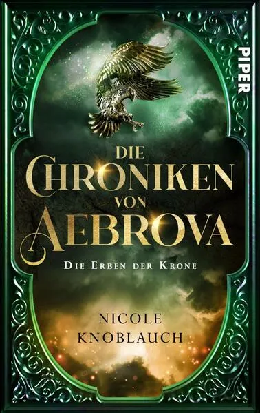 Cover: Die Chroniken von Aebrova - Die Erben der Krone