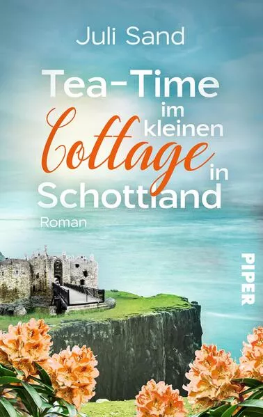 Cover: Tea-Time im kleinen Cottage in Schottland