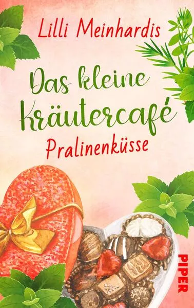 Cover: Das kleine Kräutercafé – Pralinenküsse