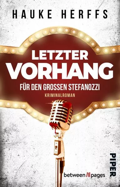 Cover: Letzter Vorhang für den großen Stefanozzi