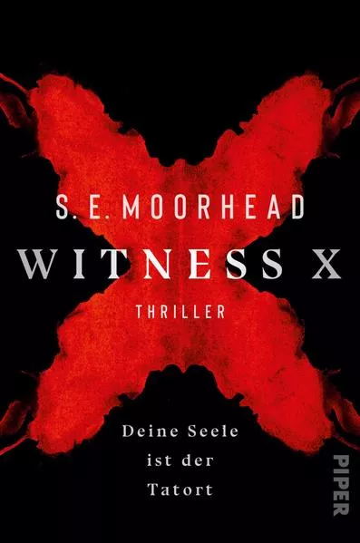 Cover: Witness X – Deine Seele ist der Tatort