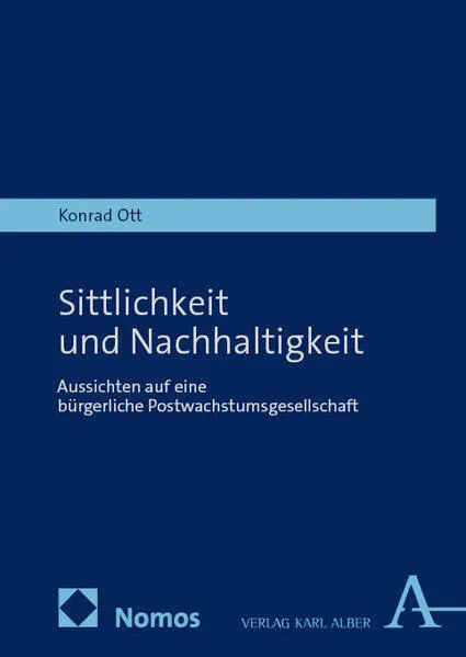 Sittlichkeit und Nachhaltigkeit