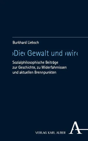 ›Die‹ Gewalt und ›wir‹