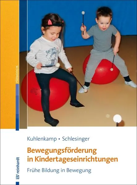 Cover: Bewegungsförderung in Kindertageseinrichtungen