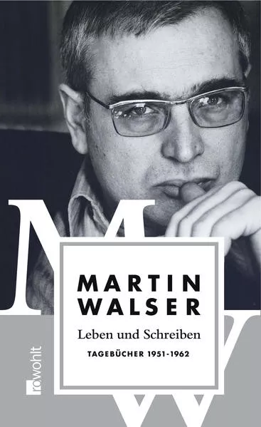 Cover: Leben und Schreiben: Tagebücher 1951 - 1962