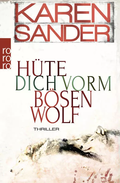 Cover: Hüte dich vorm bösen Wolf