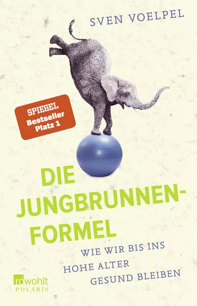 Cover: Die Jungbrunnen-Formel