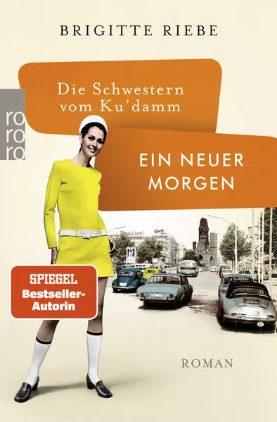 Cover: Die Schwestern vom Ku'damm: Ein neuer Morgen