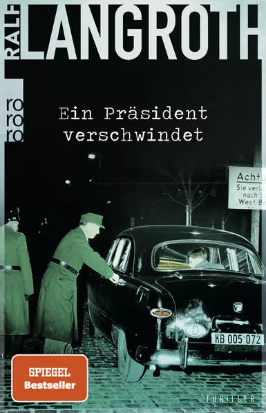Cover: Ein Präsident verschwindet