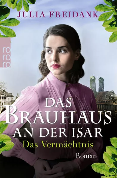 Cover: Das Brauhaus an der Isar: Das Vermächtnis
