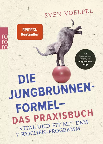 Cover: Die Jungbrunnen-Formel - Das Praxisbuch