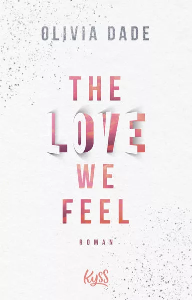 Cover: The Love we feel