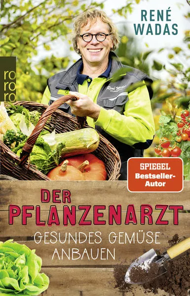 Cover: Der Pflanzenarzt: Gesundes Gemüse anbauen