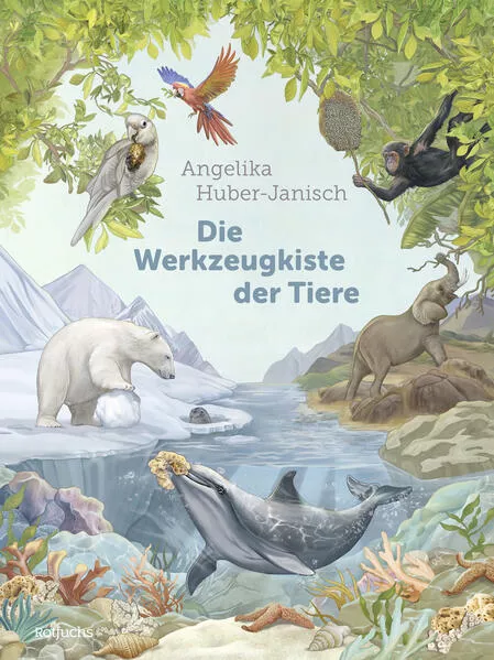 Die Werkzeugkiste der Tiere</a>