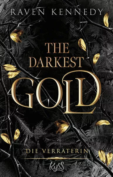 Cover: The Darkest Gold – Die Verräterin