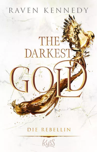 Cover: The Darkest Gold – Die Rebellin