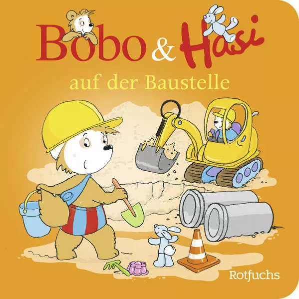 Cover: Bobo & Hasi auf der Baustelle