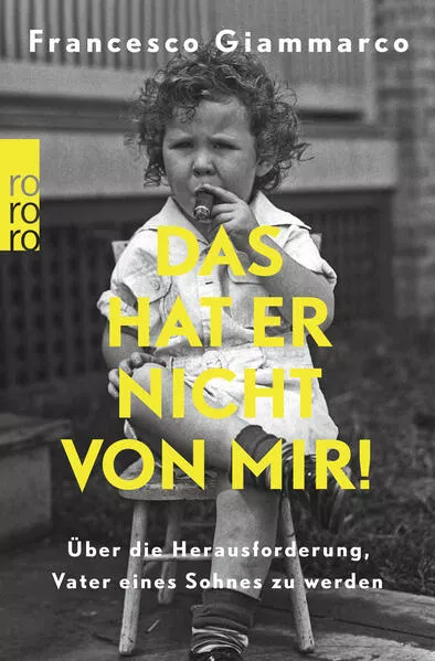 Cover: Das hat er nicht von mir!