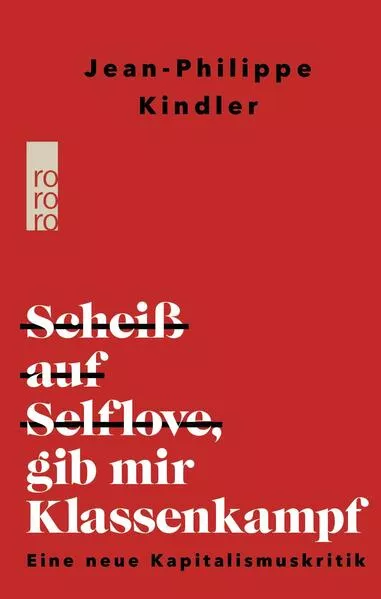 Cover: Scheiß auf Selflove, gib mir Klassenkampf