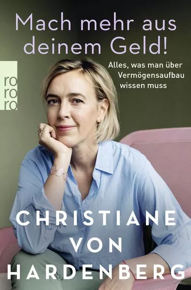 Cover: Mach mehr aus deinem Geld!