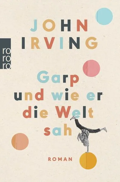 Cover: Garp und wie er die Welt sah