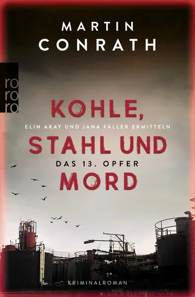 Kohle, Stahl und Mord: Das 13. Opfer</a>