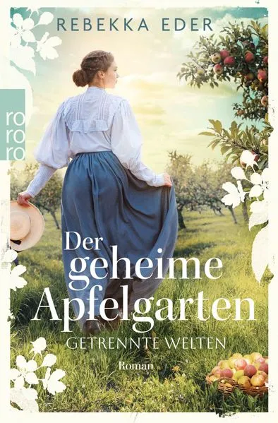 Titel: Der geheime Apfelgarten: Getrennte Welten