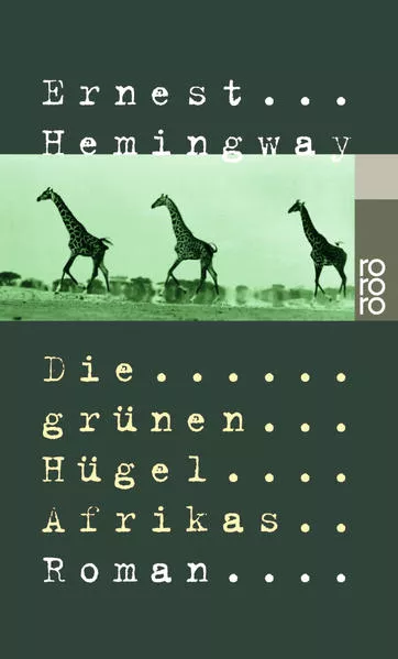 Cover: Die grünen Hügel Afrikas
