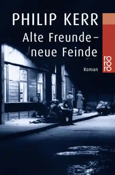 Cover: Alte Freunde - neue Feinde