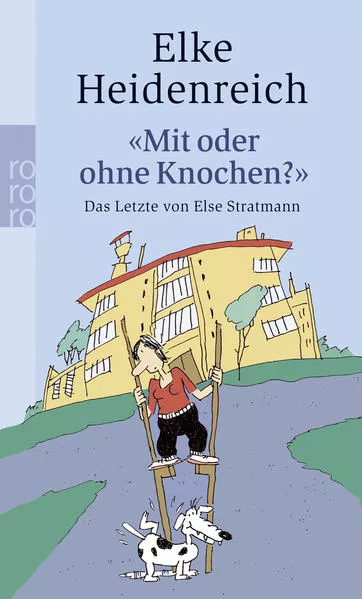 Cover: "Mit oder ohne Knochen?"