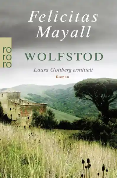 Cover: Wolfstod: Laura Gottbergs vierter Fall