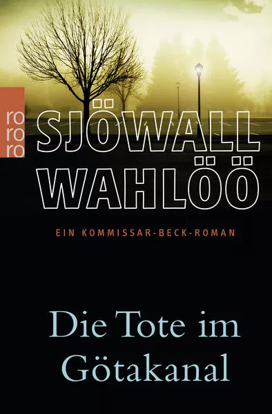 Cover: Die Tote im Götakanal: Ein Kommissar-Beck-Roman