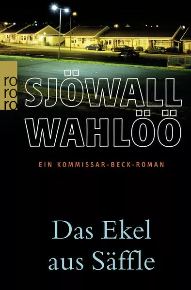 Cover: Das Ekel aus Säffle: Ein Kommissar-Beck-Roman