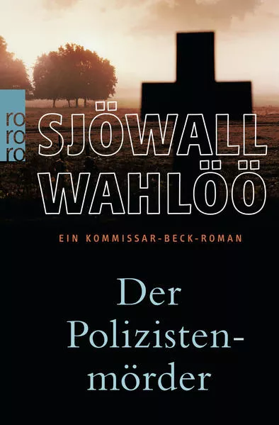 Cover: Der Polizistenmörder: Ein Kommissar-Beck-Roman