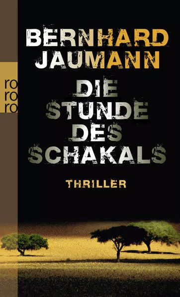 Cover: Die Stunde des Schakals