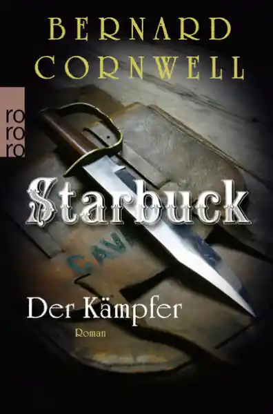 Cover: Starbuck: Der Kämpfer
