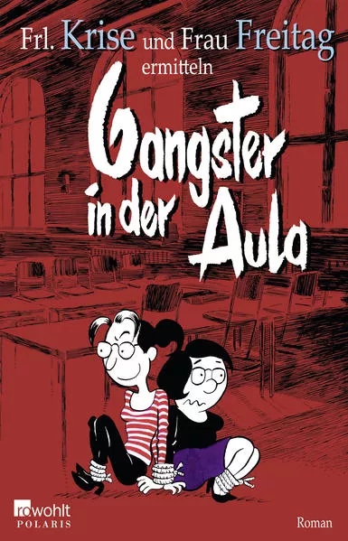 Cover: Gangster in der Aula
