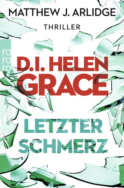 Cover: D.I. Helen Grace: Letzter Schmerz