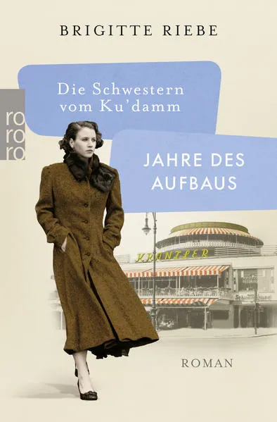 Cover: Die Schwestern vom Ku'damm: Jahre des Aufbaus