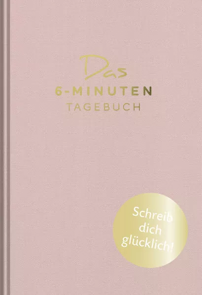 Cover: Das 6-Minuten-Tagebuch (orchidee)