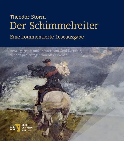 Cover: Theodor Storm: Der Schimmelreiter. Eine kommentierte Leseausgabe